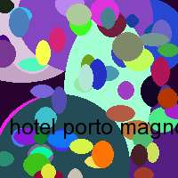 hotel porto magno